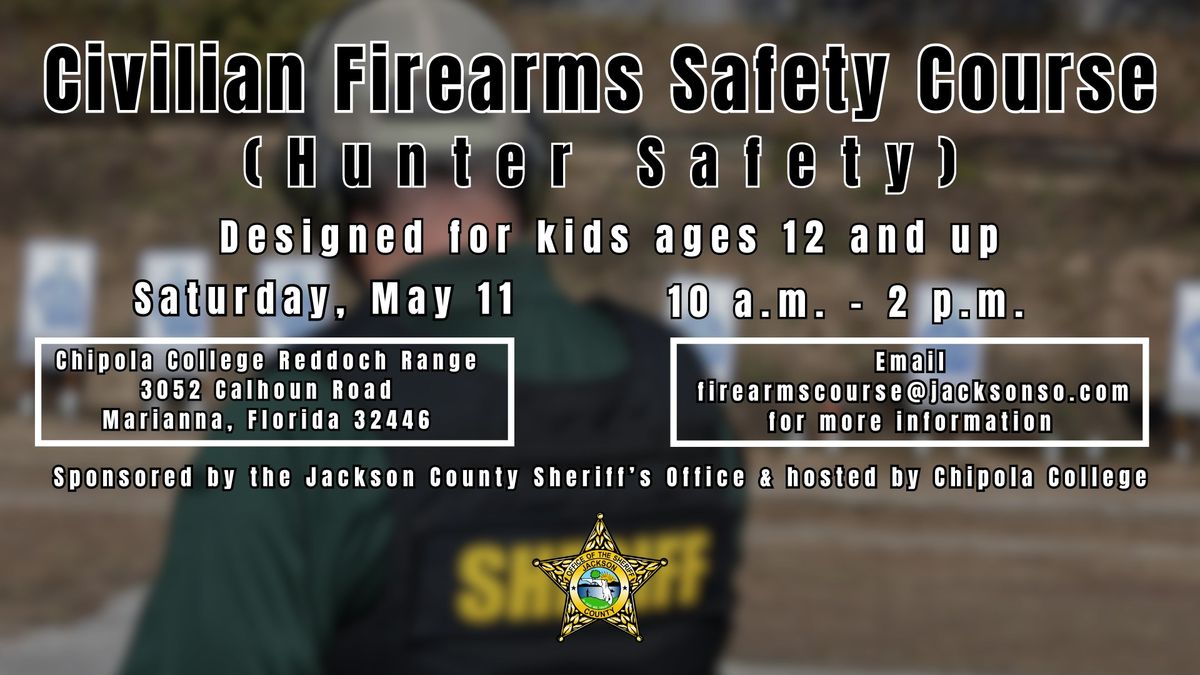 Civilian Firearms Training (Hunter Safety)