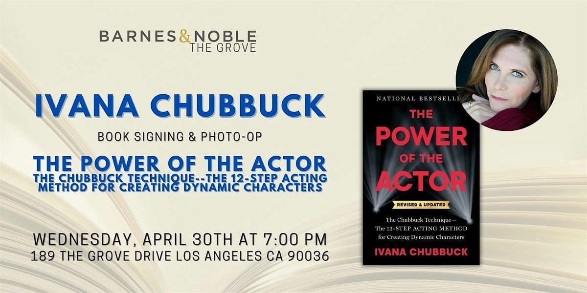 Ivana Chubbuck signs THE POWER OF THE ACTOR at B&N The Grove