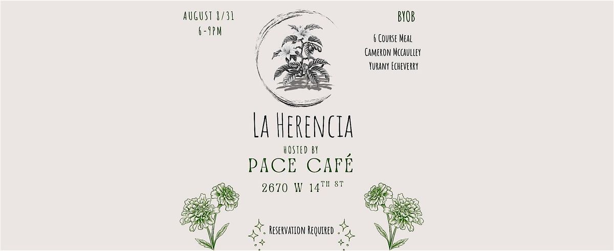 La Herencia Dinner Series