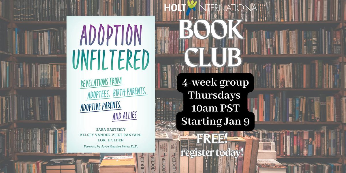 Holt Book Club - Adoption Unfiltered