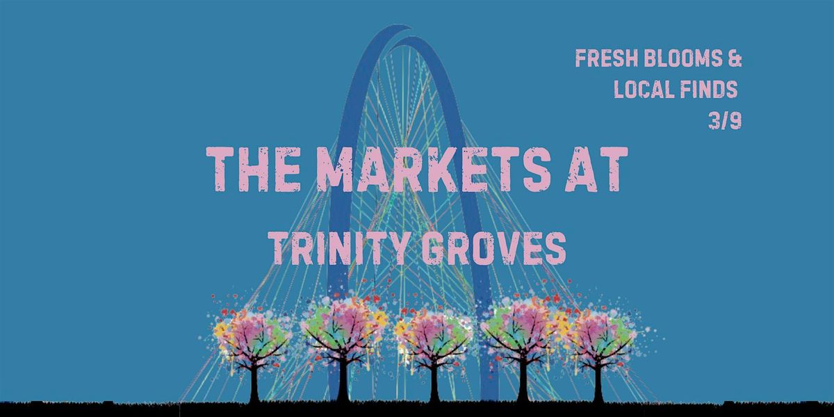 The Markets at Trinity Groves