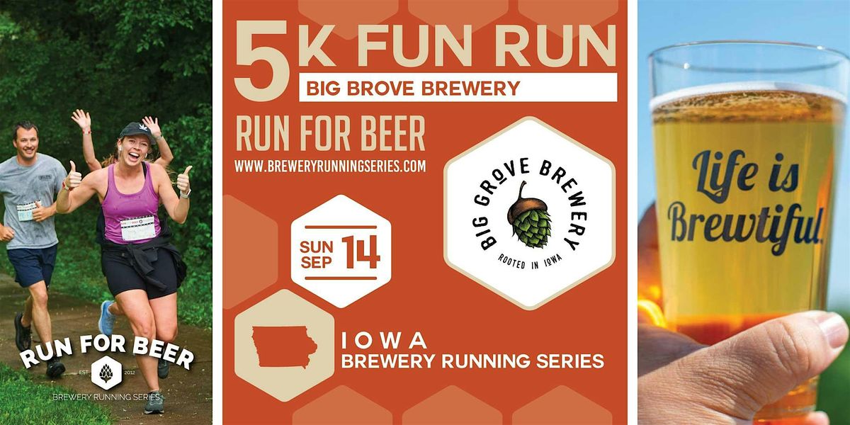 5k Beer Run x Big Grove Brewery| 2025 IA Brewery Running Series