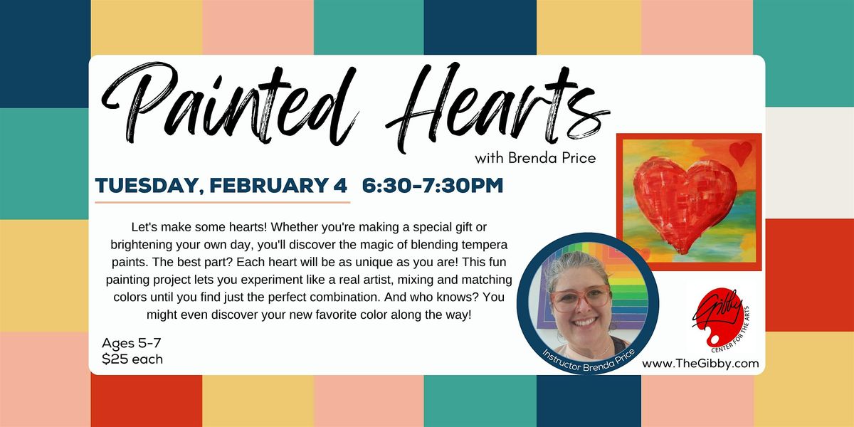 Painted Hearts - Themed Art for Young Artist