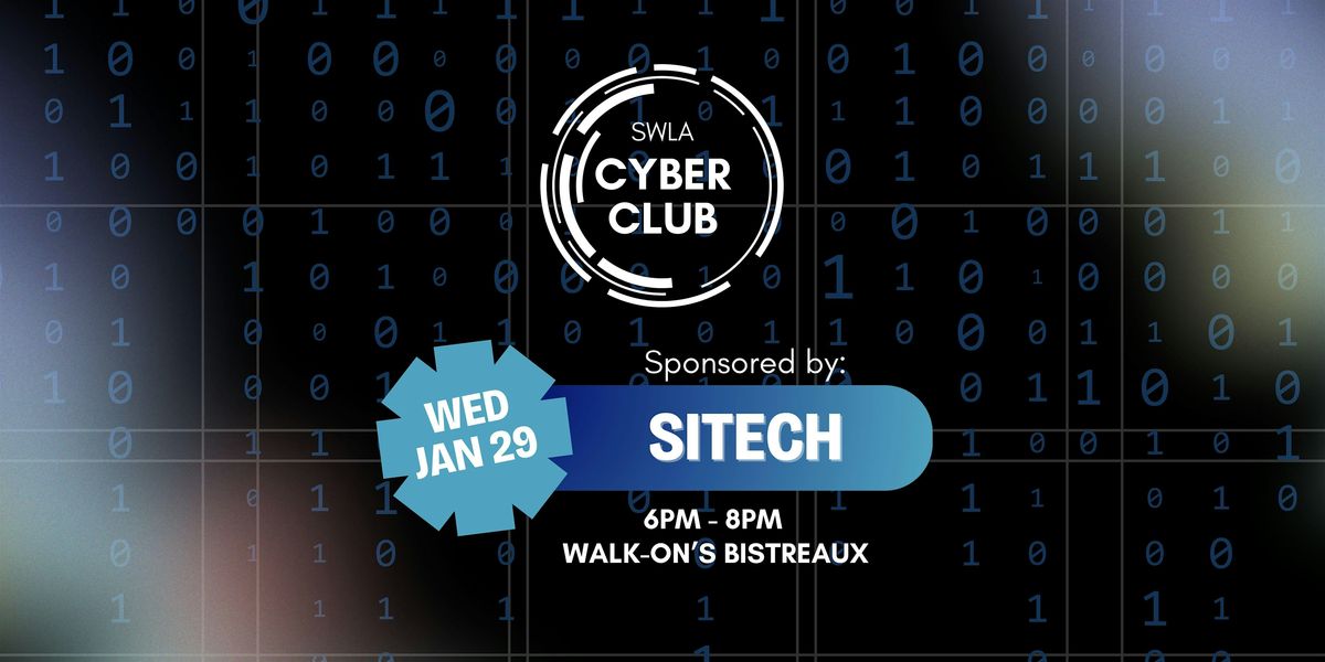 SWLA Cyber Club January 2025 Meet-Up