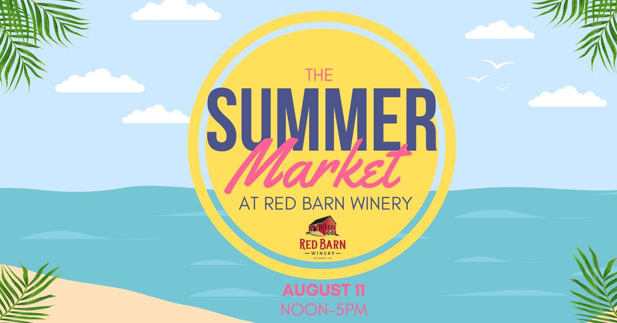 The Summer Market at Red Barn Winery