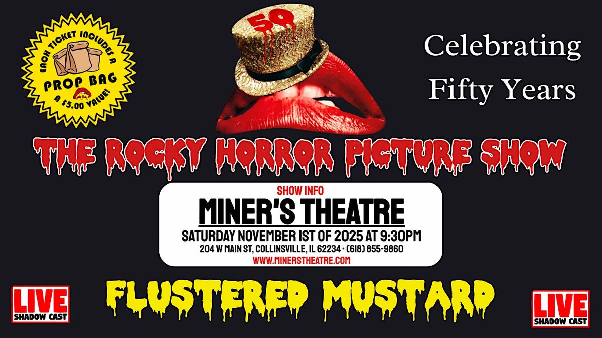 The Rocky Horror Picture Show 50th Anniversary with Flustered Mustard