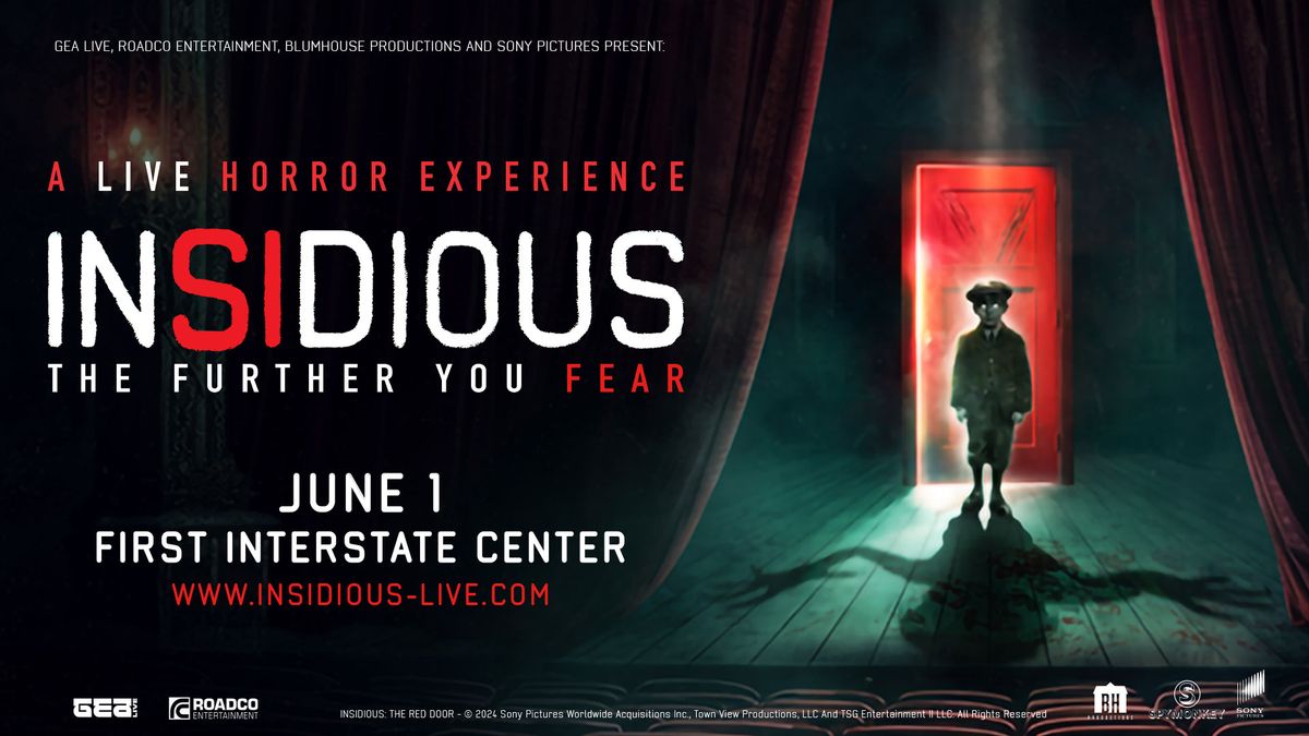 INSIDIOUS - The Further You Fear