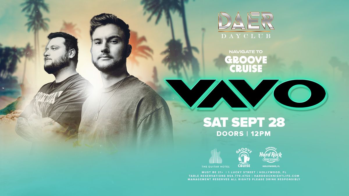 VAVO | DAER Dayclub - Hard Rock Holly