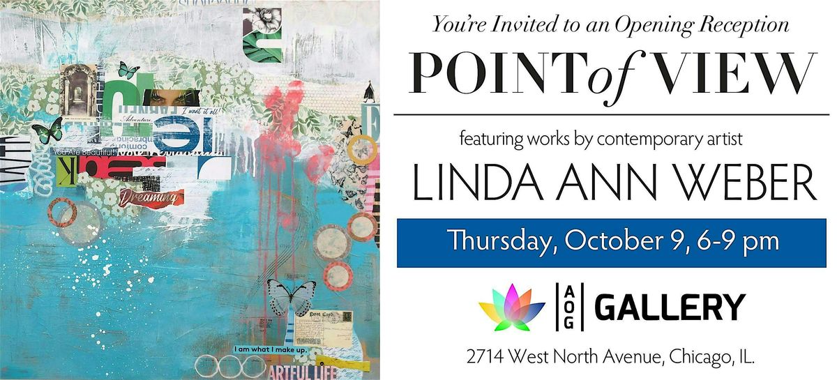 Point of View: A Solo Art Exhibit by Linda Ann Weber