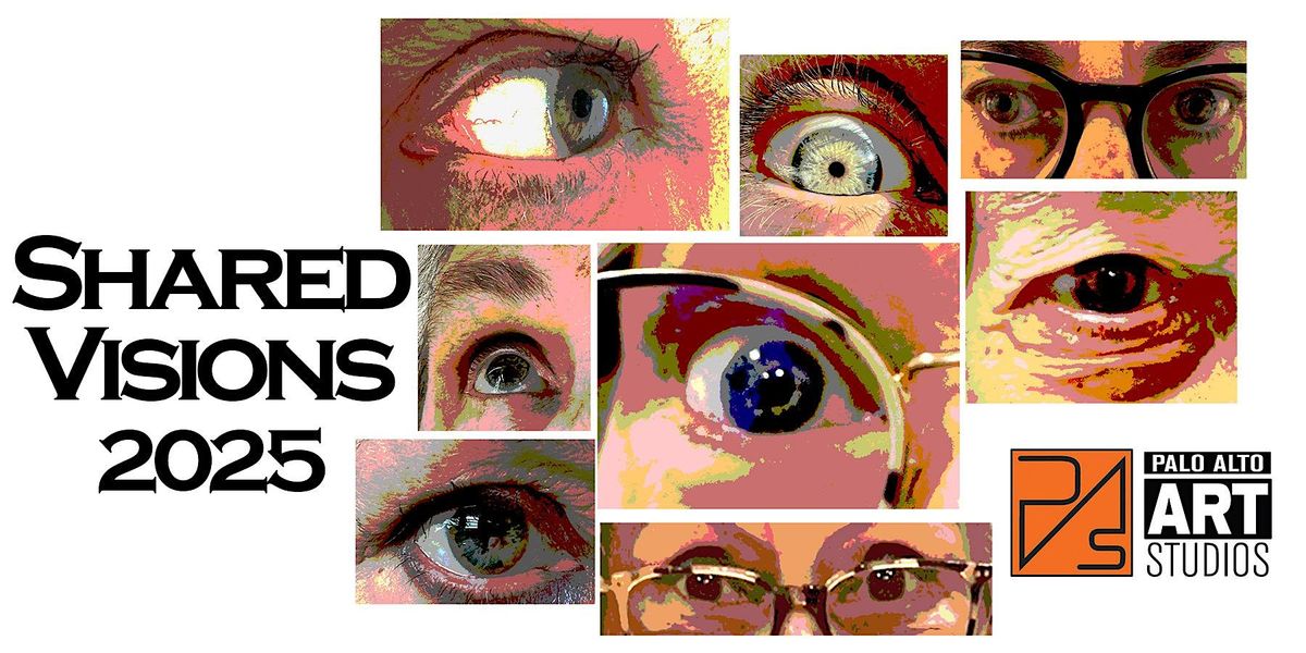 Shared Visions 2025