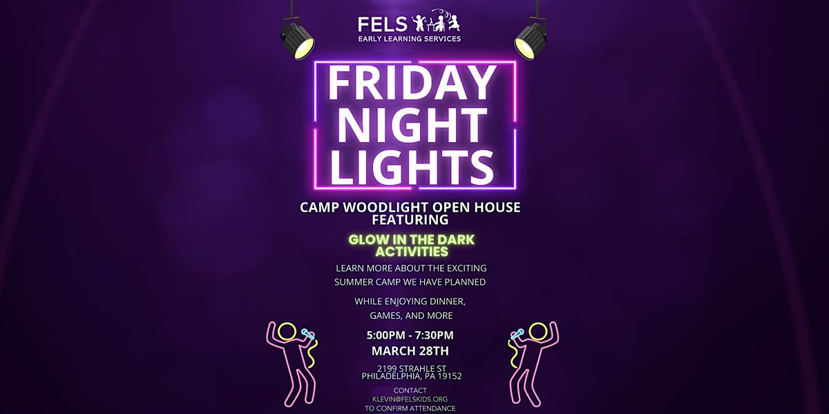 Friday Night Lights: Camp Open House