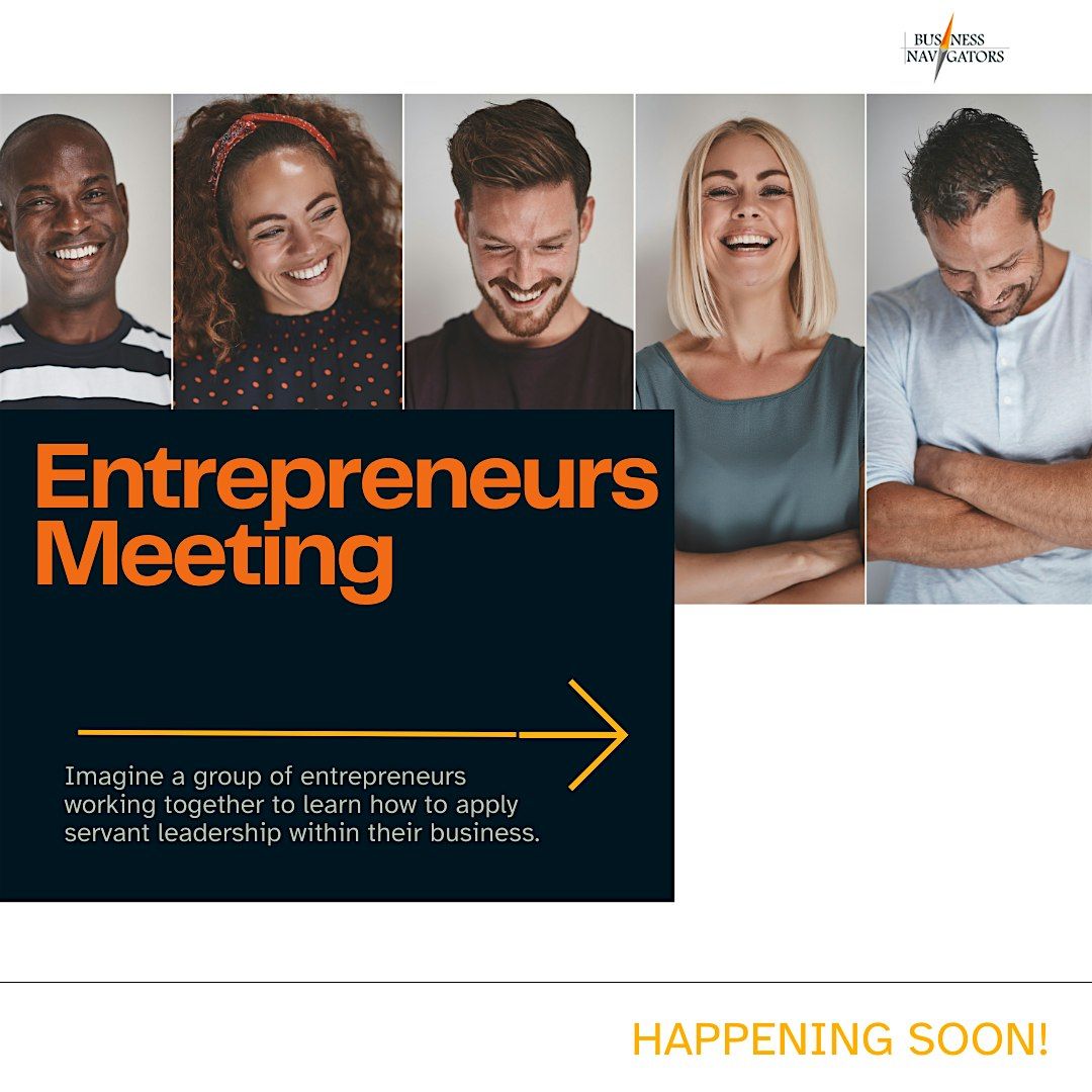 January 27th - Entrepreneurs Group Meeting