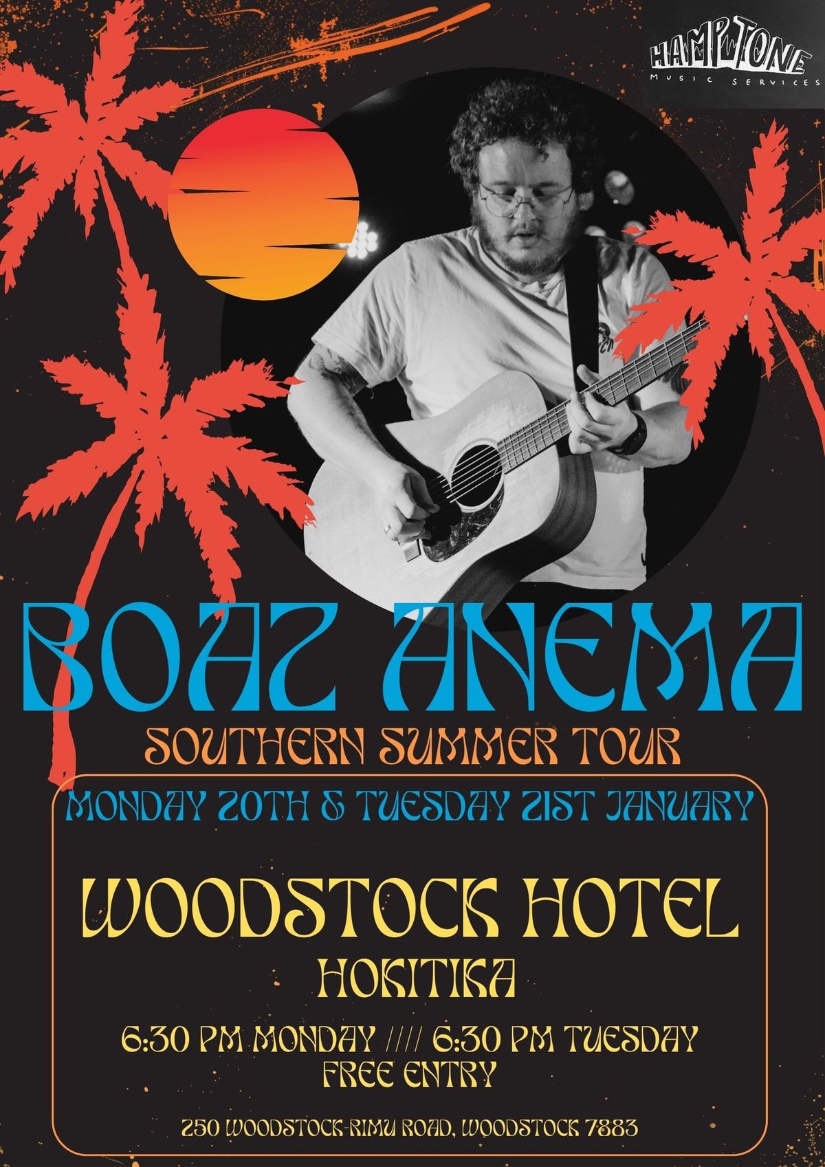 BOAZ Anema ::: Woodstock Hotel Hokitika ::: Monday 20th and Tuesday 21st January 2025