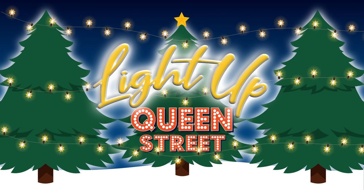 Light Up Queen Street