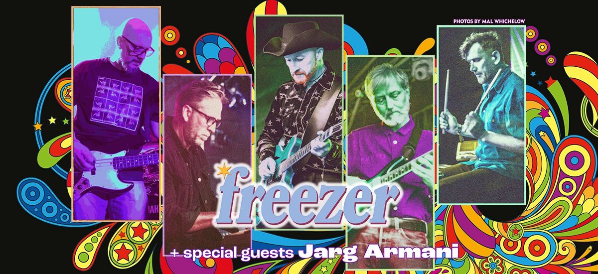 Freezer live! + Jarg Armani