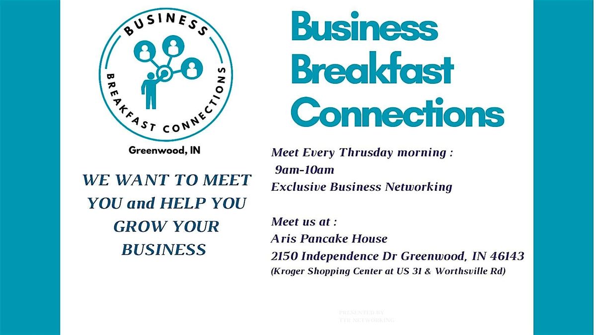Business Breakfast Connections - Networking.