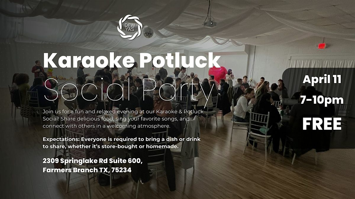 Karaoke & Potluck Social Party