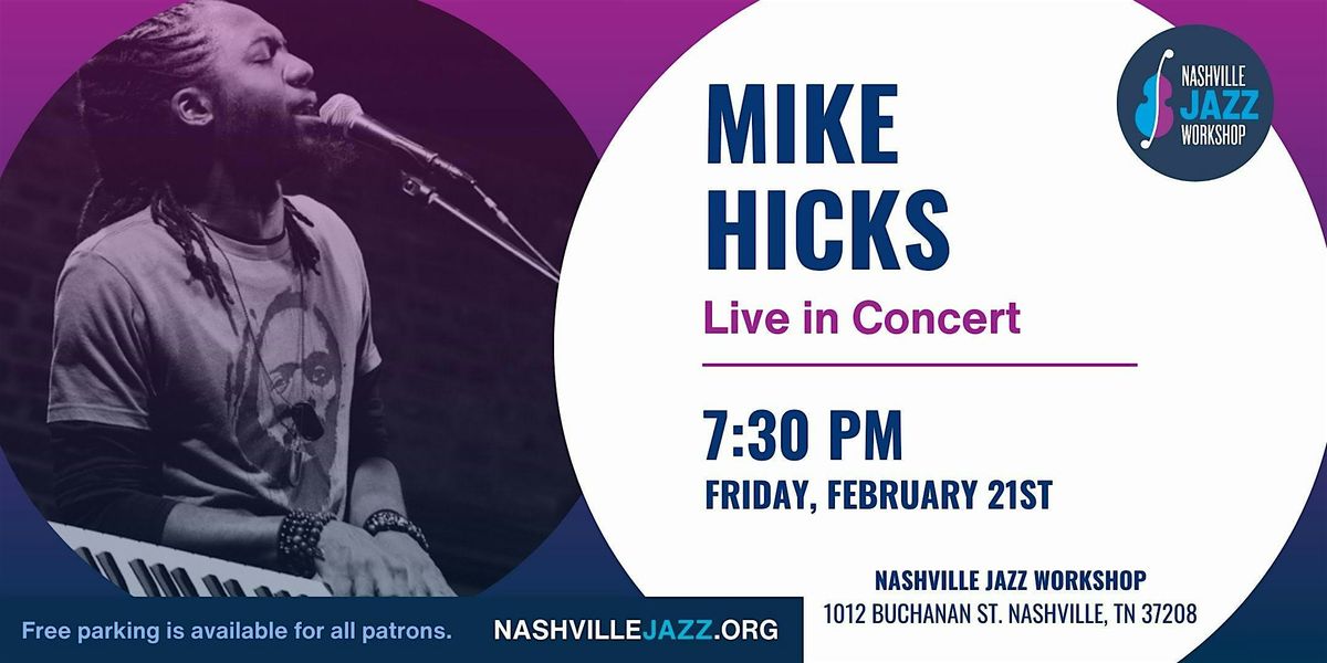 Mike Hicks Live in Concert