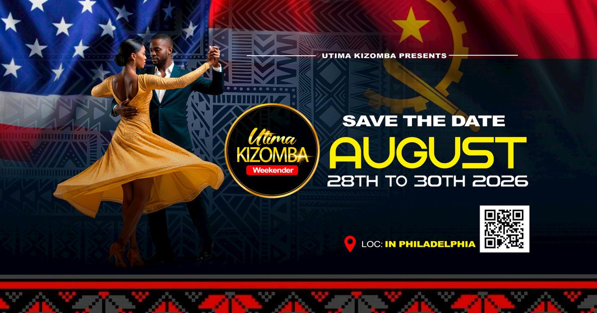 UTIMA KIZOMBA WEEKENDER 2026 IN PHILADELPHIA, PA