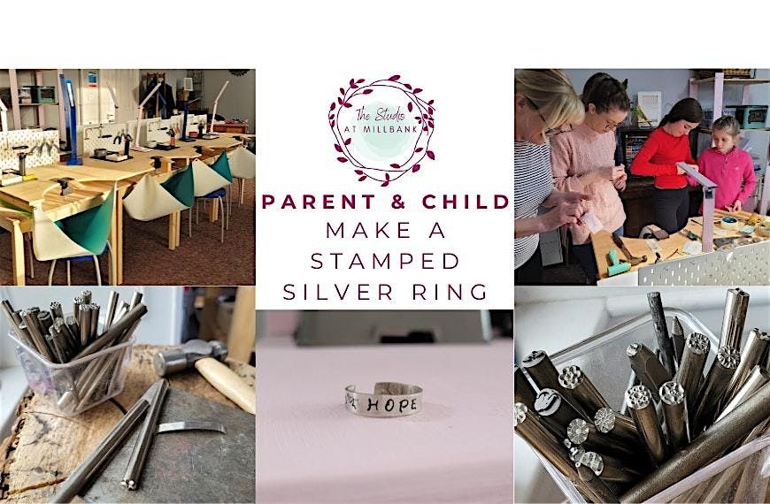 Parent & Child Make a stamped silver ring - jewellery making workshop.