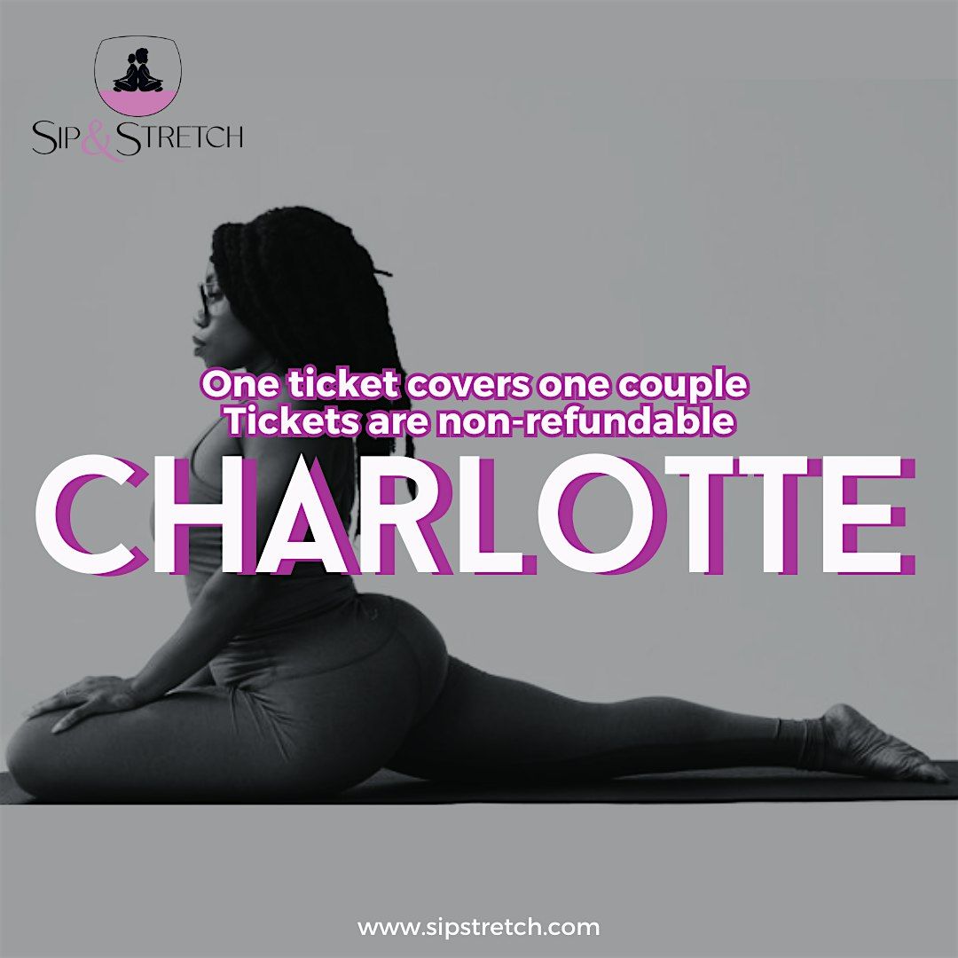 SEPT 20 \u2013 730PM | CHARLOTTE | Sip & Stretch Couples Yoga Date Night