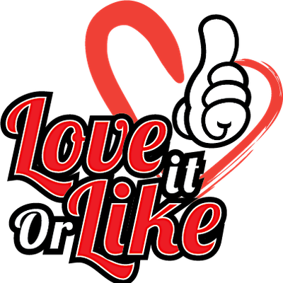 Love It or Like It