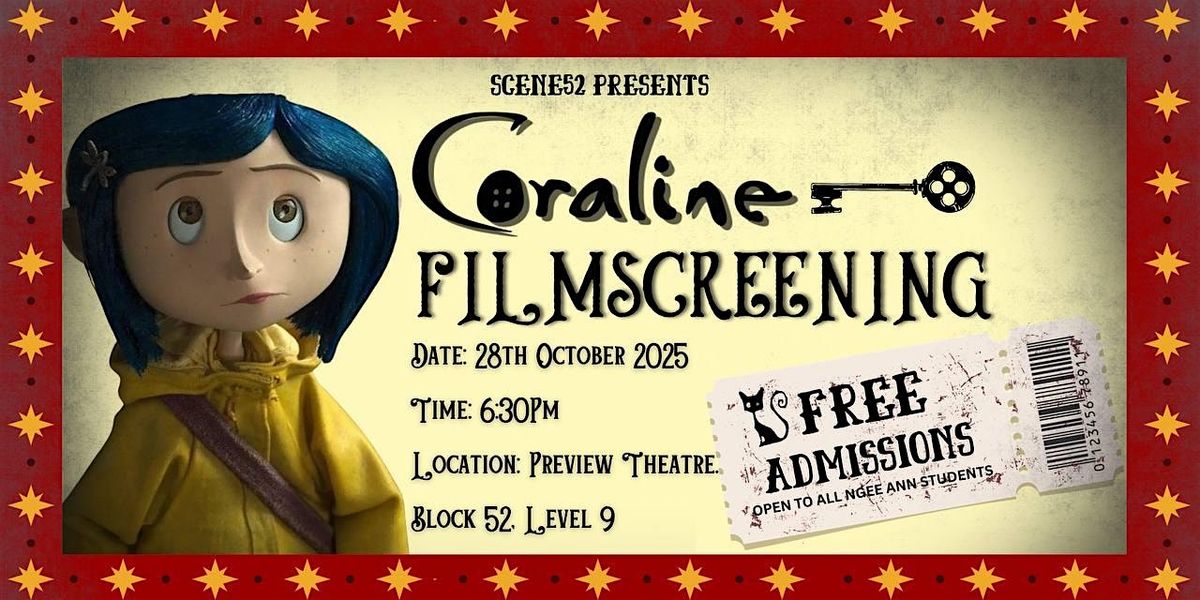 Scarefest'25: The Eternal Circus | "CORALINE" FILM SCREENING (DAY 1)