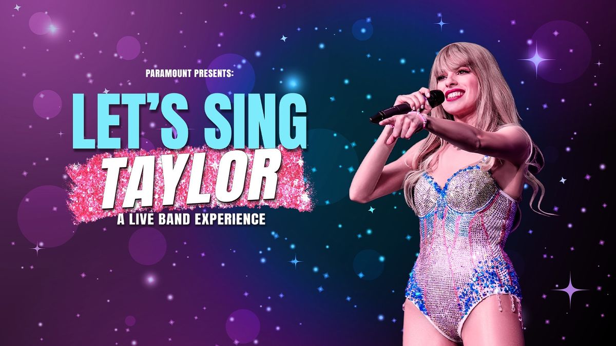 Lets Sing Taylor A Live Band Celebrating Music Of Taylor Swift