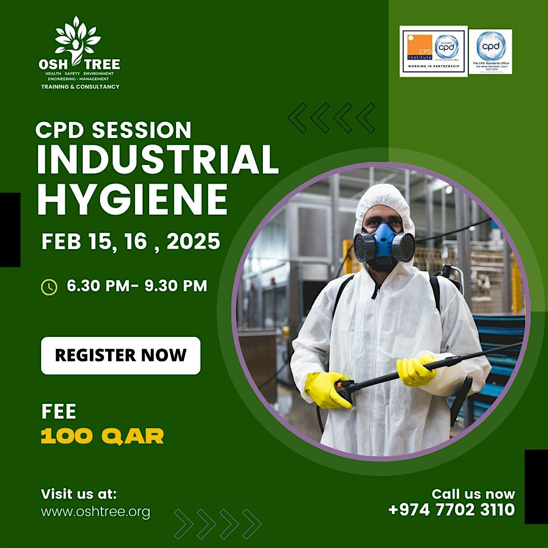 CPD SESSION: INDUSTRIAL HYGIENE