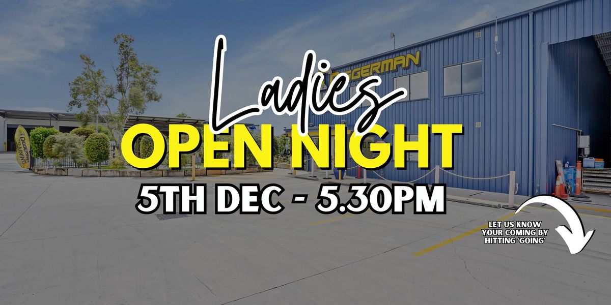 Ladies Open Night! 