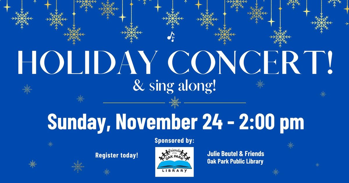 Holiday Concert & Sing Along!