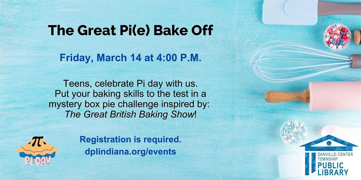 The Great Pi(e) Bake-Off