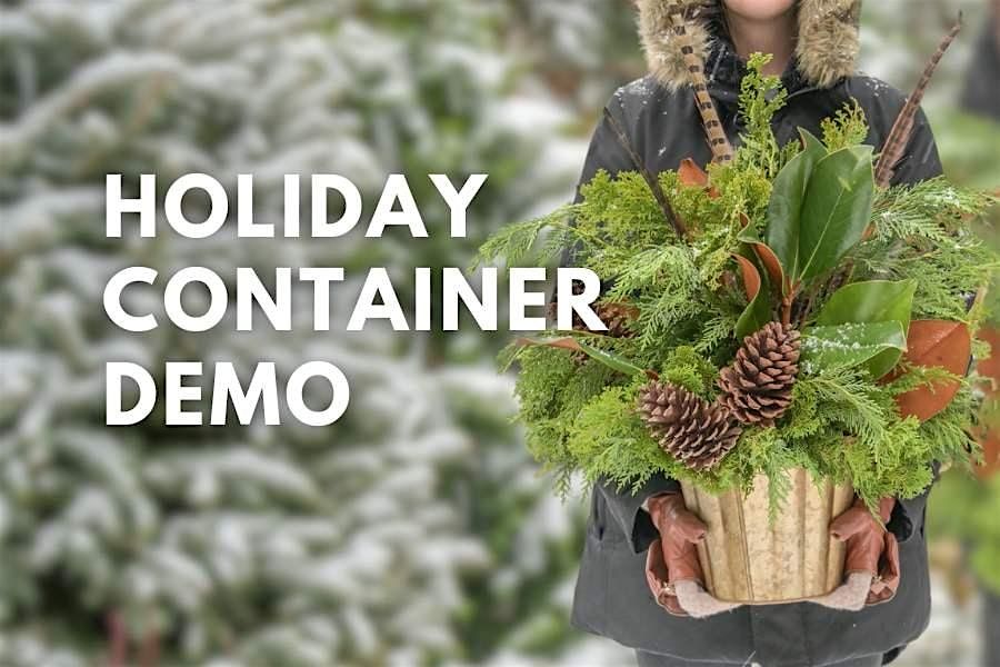 Holiday Container Demonstration