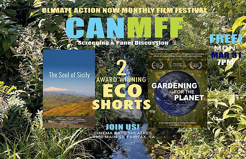 2 Epic ECO Shorts | CAN Monthly Film Festival | FREE!  JOIN US!