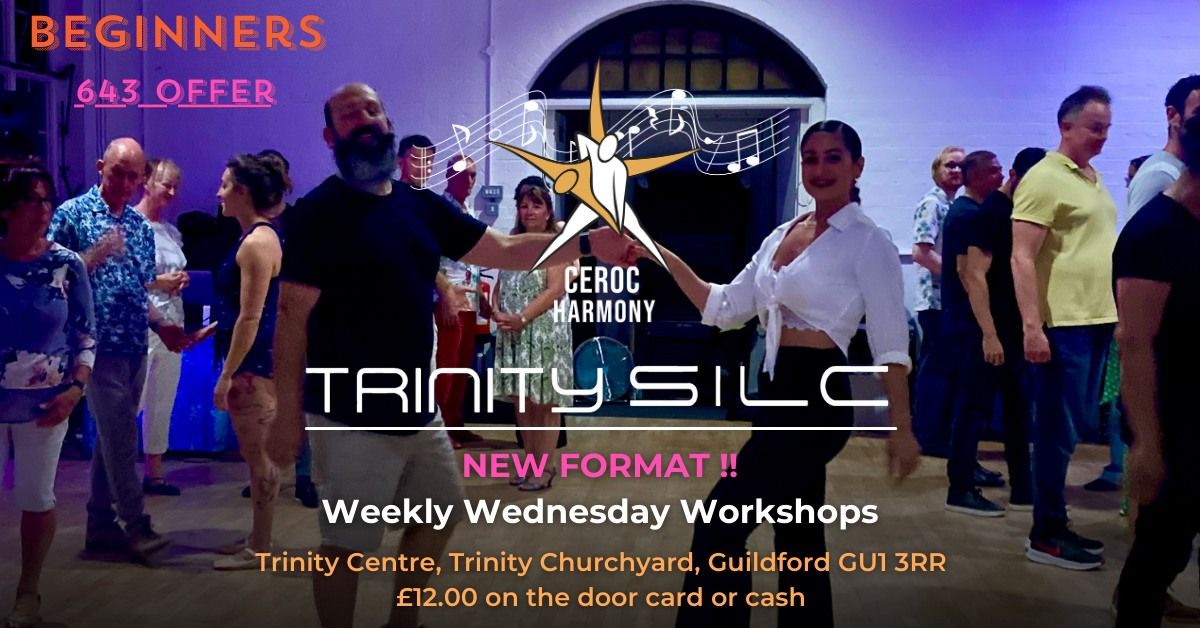 Trinity SILC - Weekly Wednesday Workshops