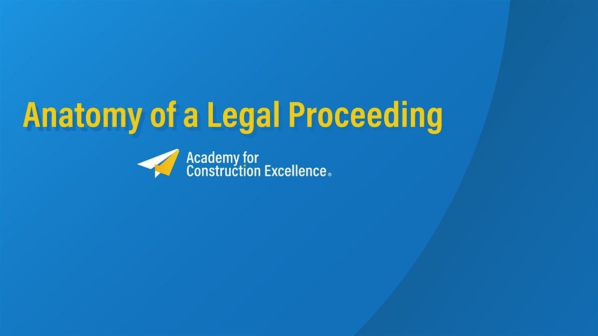 Anatomy of a Legal Proceeding