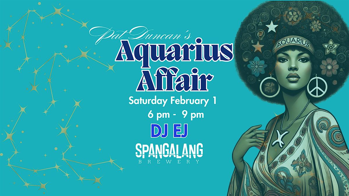 Pat Duncan's Aquarius Affair | DJ EJ