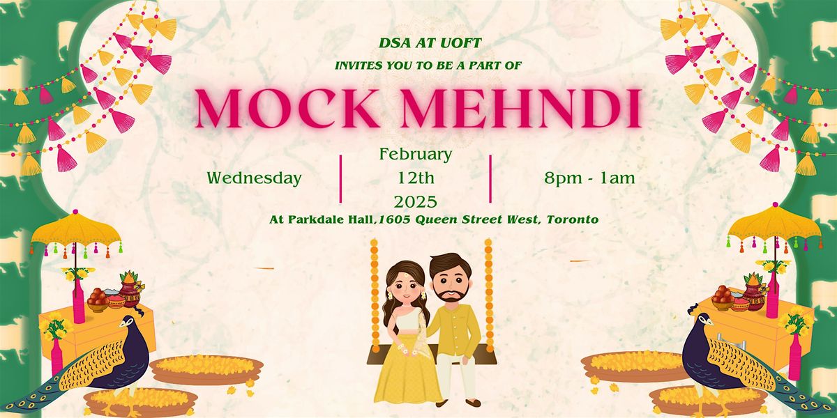 Mock Mehndi at UofT