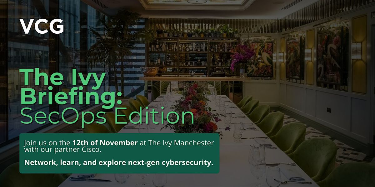 The Ivy Briefing: SecOps Edition