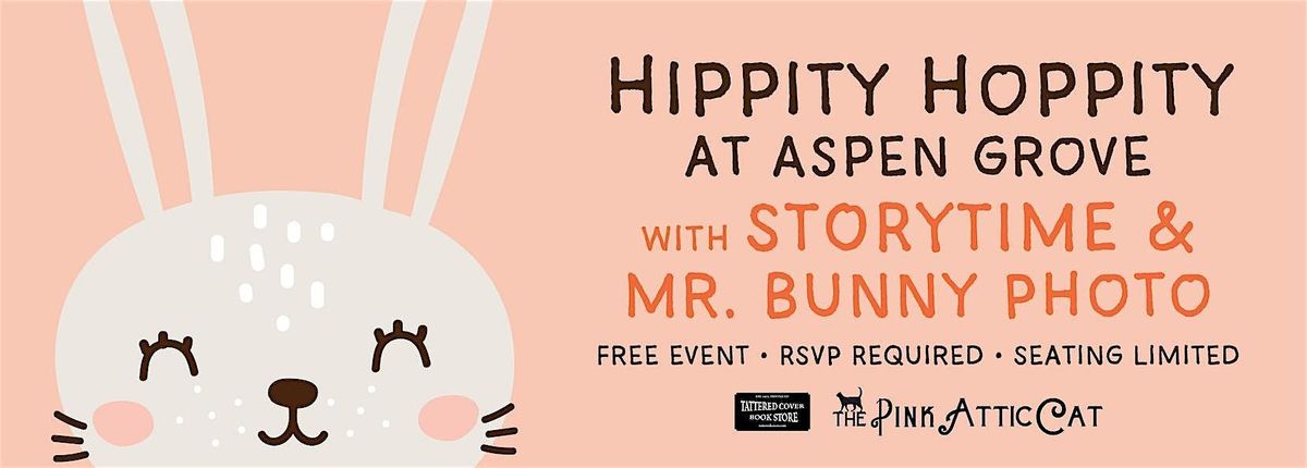 Hippity Hoppity at Aspen Grove