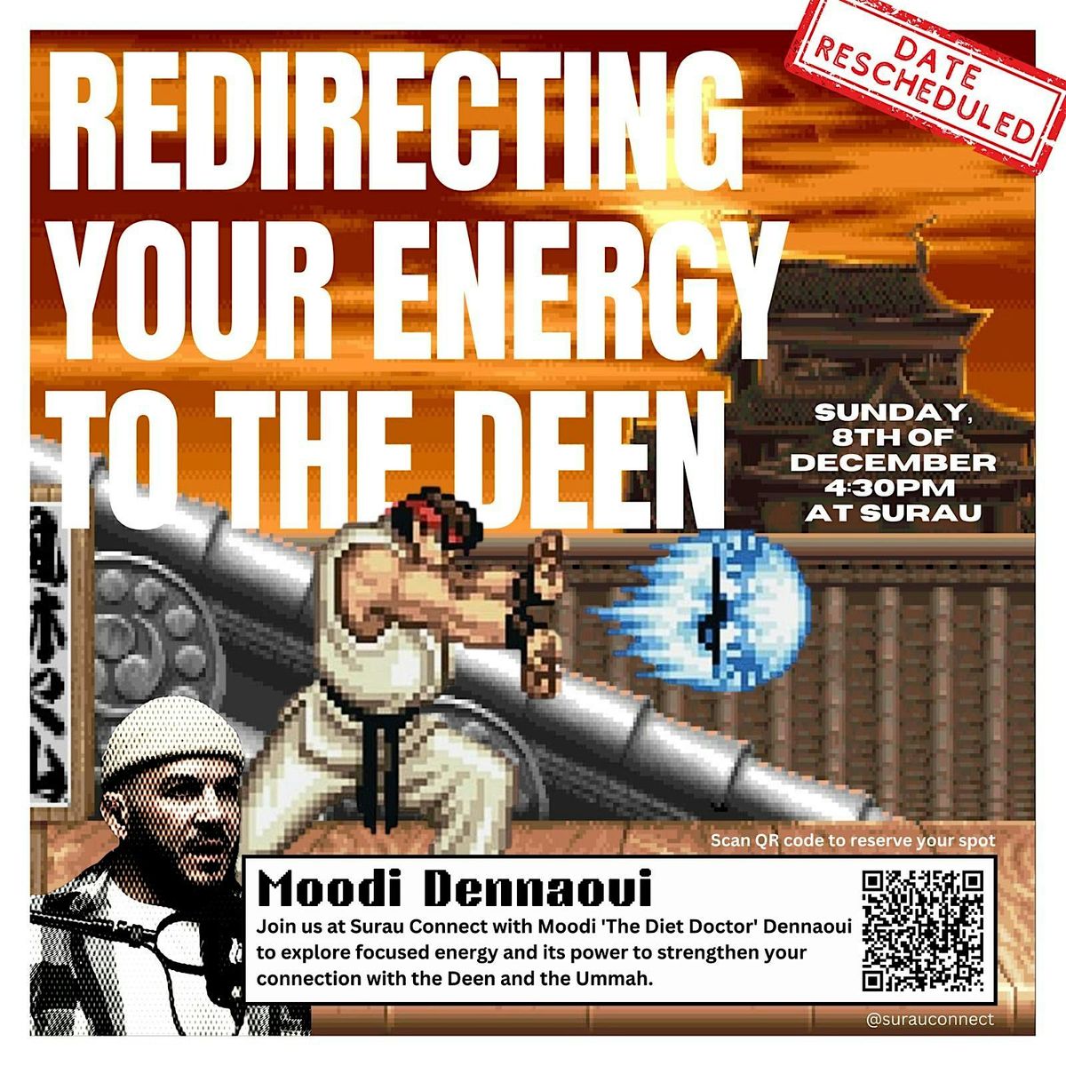 Redirecting Your Energy to the Deen