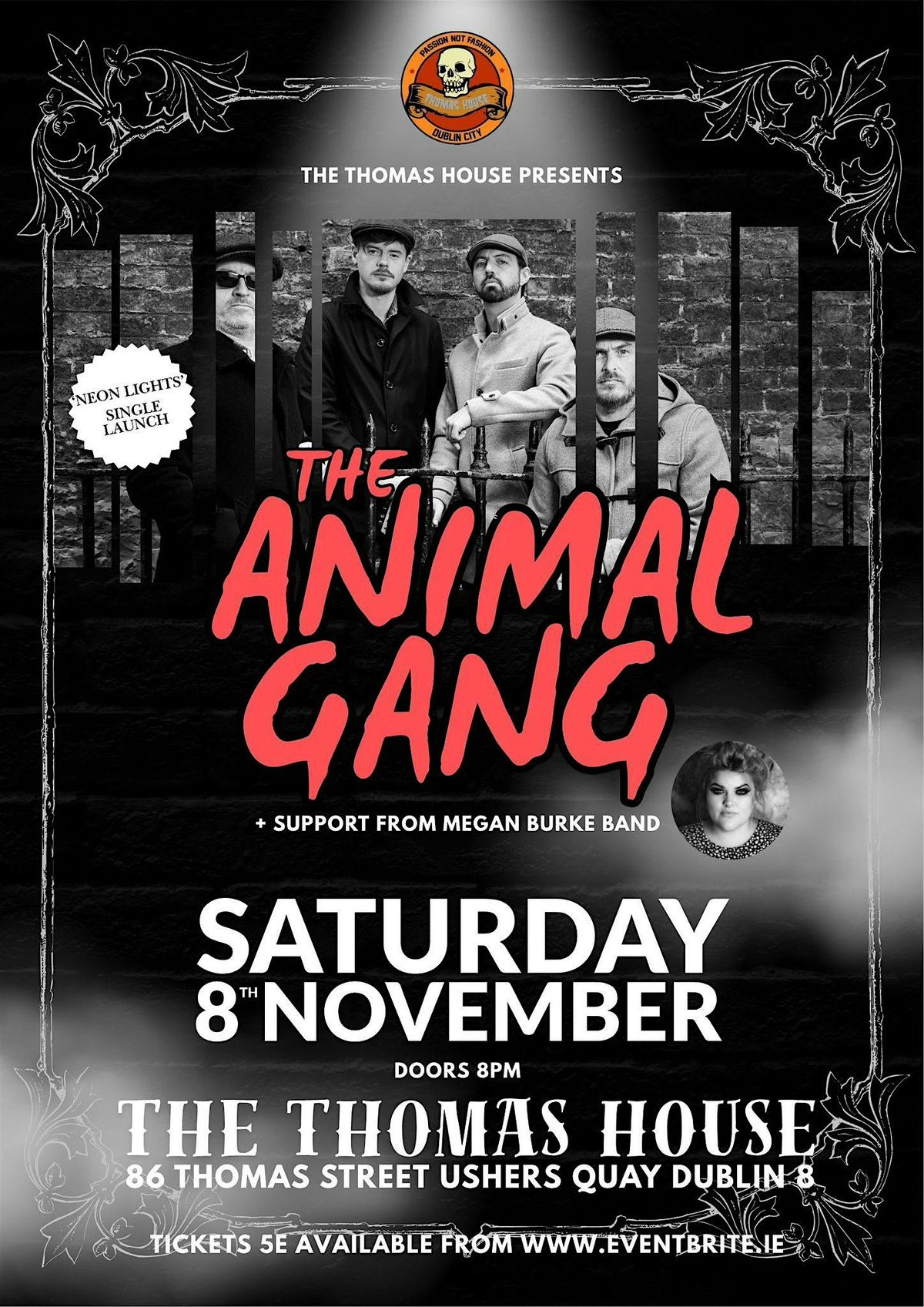 The Animal Gang with support Megan Burke
