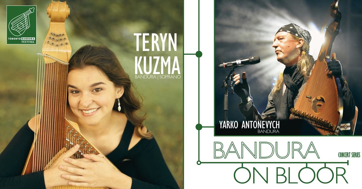 Bandura on Bloor - Teryn Kuzma (ft. Yarko Antonevych)