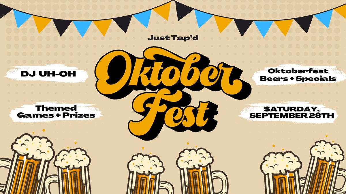 Oktoberfest at Just Tap'd