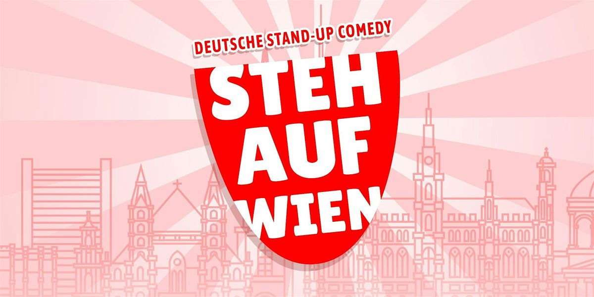 Steh auf Wien \u2013 Das Deutsche Comedy Showcase @ TheComedyPub