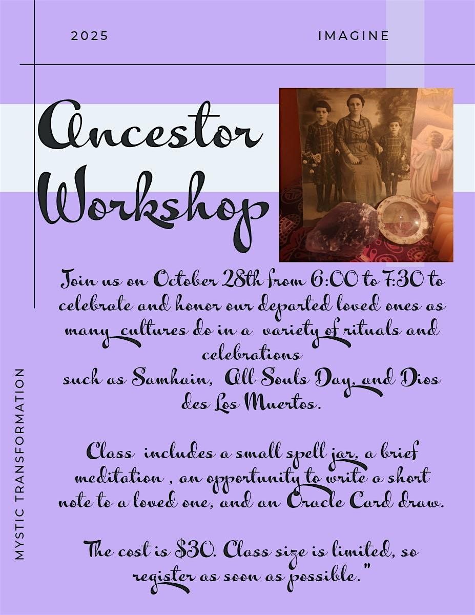 Ancestor Workshop