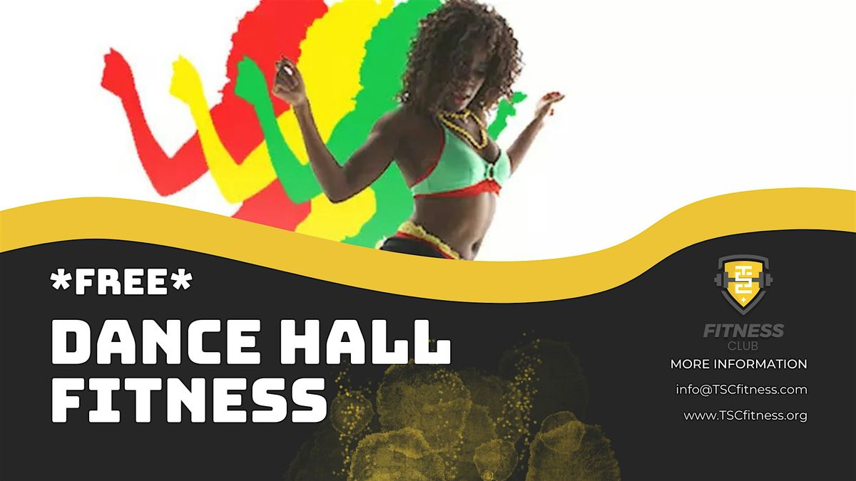 *FREE* Dance Hall Fitness Class