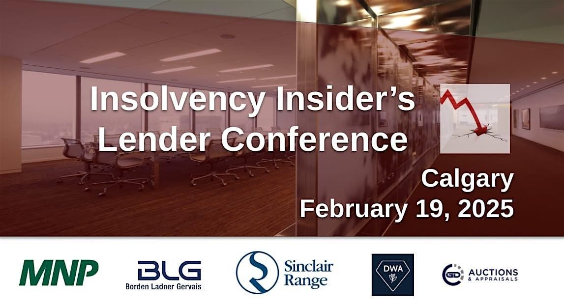 Calgary Lender Conference February 19, 2025