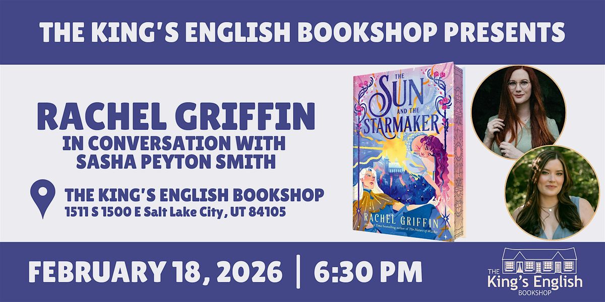 Rachel Griffin | The Sun and the Starmaker