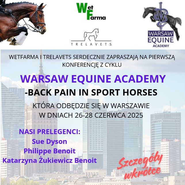 Konferencja Hipiatryczna- Warsaw Equine Academy- Back Pain In Sport Horses